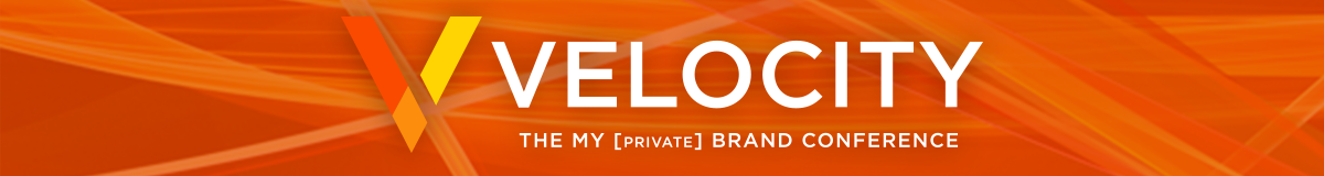 Velocity - The My Private Brand Conference 2017